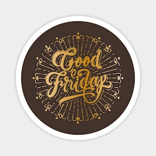 Good Friday – March Magnet